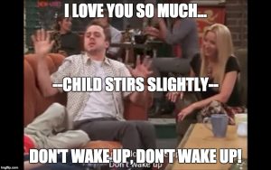 Bedtime routines that mainly consist of praying your kids stay asleep...