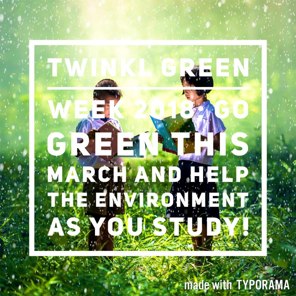 Twinkl Green Week 2018